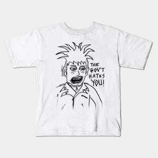 The Government Hates YOU Kids T-Shirt